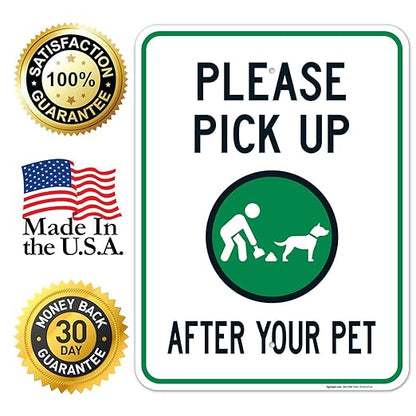 Clean Up After Your Dog Sign, Please Pick Up After Your Pet Sign, 18x24 Inches, Rust Free .063 Aluminum, Fade Resistant, Easy Mounting, Indoor/Outdoor Use, Made in USA