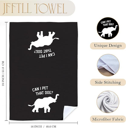 Funny Elephant Kitchen Towels, Elephant Gifts for Women Men Dish Tea Towels for Kitchen Decor, Can I Pet That Dog Decorative Hand Towel for Bathroom, 16x24 Inch