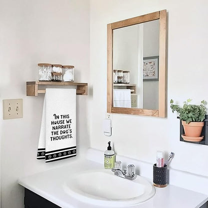Funny Dog Kitchen Towels, Dog Mom Dad Lovers Gifts Dish Tea Towels, Pet Lover Gifts, in This House We Narrate The Dogs Thoughts Decorative Hand Towels for Kitchen Bathroom Decor, 16x24 Inch
