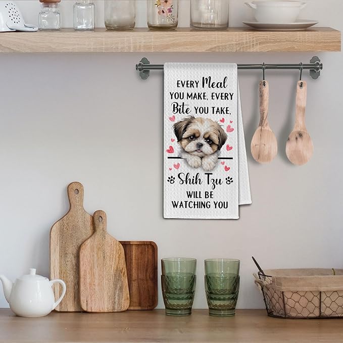 Shih Tzu Gifts Kitchen Towels, Funny Dog Tea Dish Towels for Kitchen Decorative, Shih Tzu Dog Lovers Gifts for Women, Every Meal You Make Every Bite You Take Hand Towel, 16x24 Inch