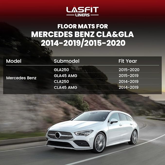 LASFIT Floor Mats for Mercedes Benz CLA 2014-2019 & GLA 2015-2020 250/45 AMG, All Weather TPE Custom Fit Car Mats for Mercedes CLA & GLA Floor Liners, 1st & 2nd Row Set, Black