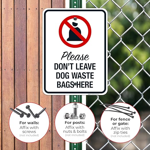 Please Don’t Leave Dog Waste Bags Here 18x24 Inches, Rust Free .063 Aluminum, Fade Resistant, Made in USA