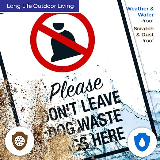 Please Don’t Leave Dog Waste Bags Here 24x30 Inches, 55 mil Thick HDPS (high Density polystyrene), Made in USA