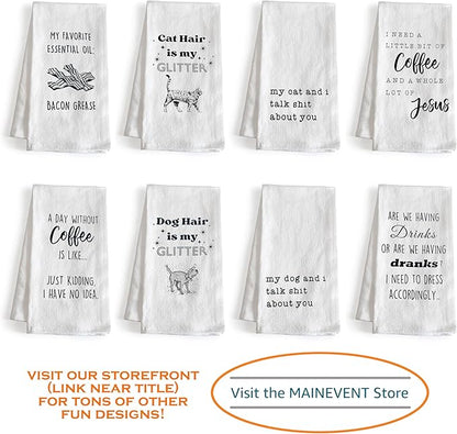 MAINEVENT Welcome to The Show Kitchen Towel 18x24 Inch, Funny Dish Towel